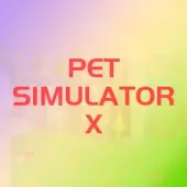 Pet Simulator X