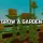 Grow a Garden