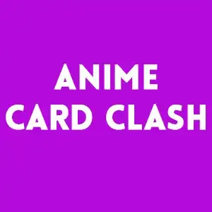 Anime Card Clash Items