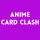 Anime Card Clash