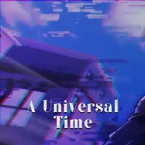 A Universal Time Items