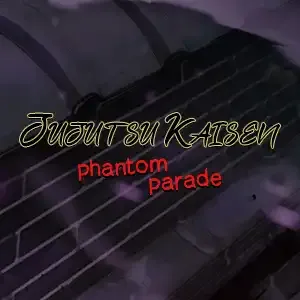 Jujutsu Kaisen Phantom Parade Accounts