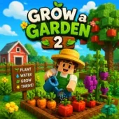 Grow a Garden 2